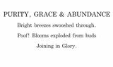 "Purity, Grace & Abundance" 8x10 PRINT