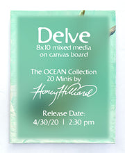 Load image into Gallery viewer, DELVE, print