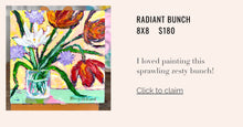 Load image into Gallery viewer, RADIANT BUNCH